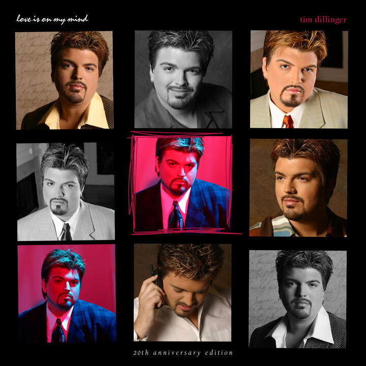 Love Is On My Mind (20th Anniversary Edition) by Tim Dillinger